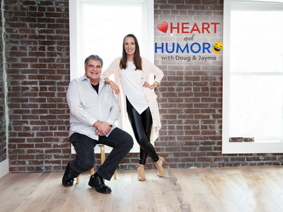 Heart & Humor With </br>Doug & Jayme